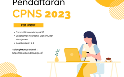 FEB Undip Buka Lowongan 53 Dosen CPNS 2023, Cek Syaratnya di Sini!