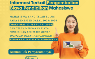 Informasi Terkait Pengembalian Biaya Pendidikan Mahasiswa untuk Semester Genap 2023/2024