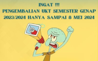 Informasi Terkait Pengembalian UKT Mahasiswa untuk Semester Genap 2023/2024